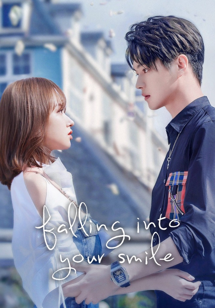 Falling Into Your Smile Season 1 episodes streaming online